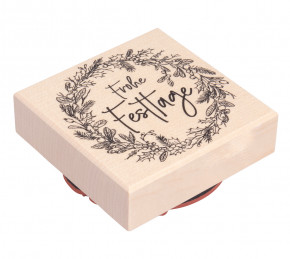Stempel Frohe Festtage 7x7cm